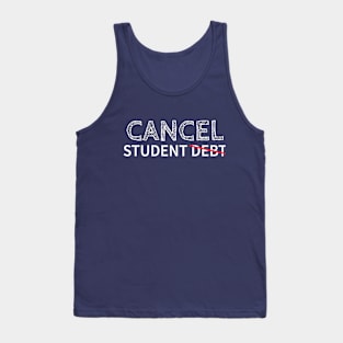 cancel student debt Tank Top